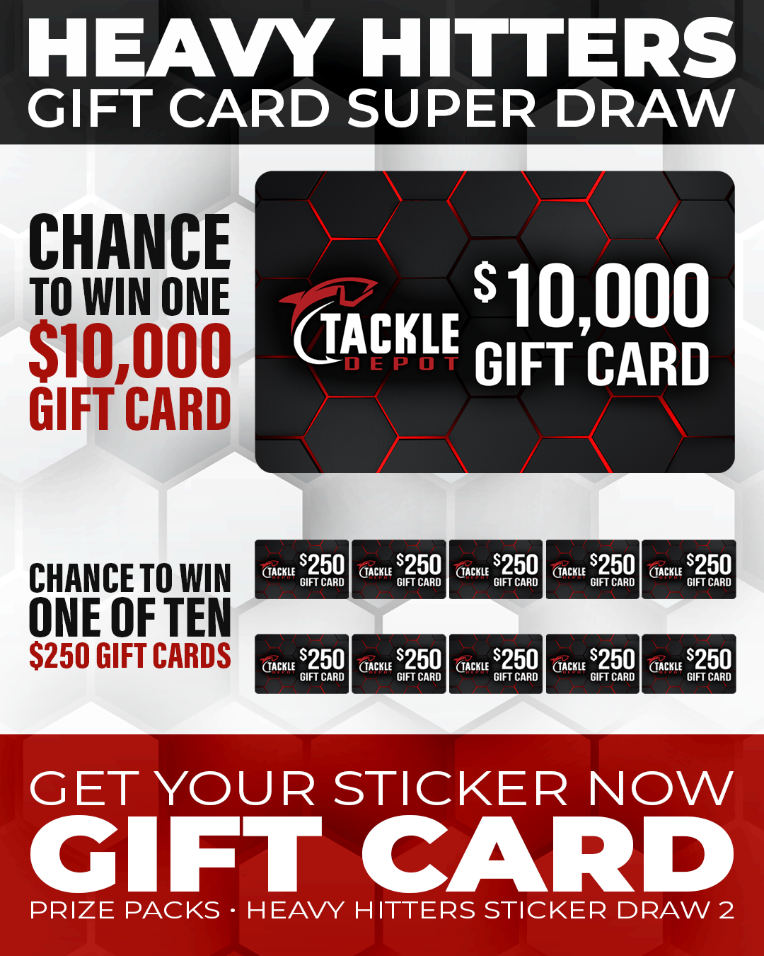 Stickers 1 to 250 - Tackle Depot Heavy Hitters Gift Card Super Sticker Draw