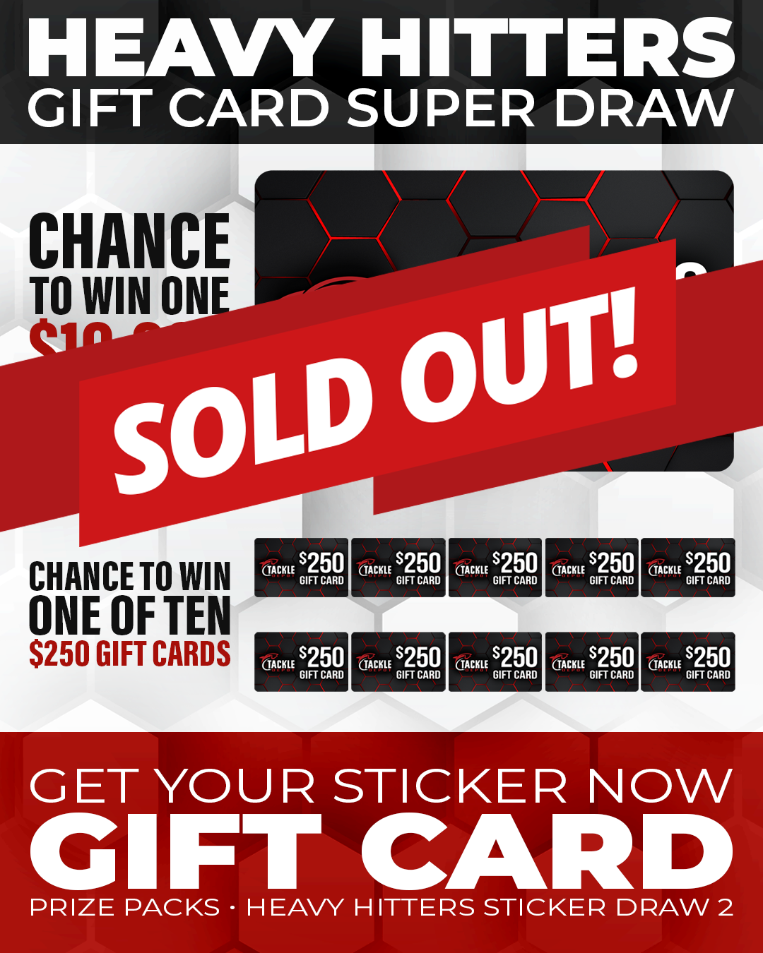 Stickers 1 to 250 - Tackle Depot Heavy Hitters Gift Card Super Sticker Draw
